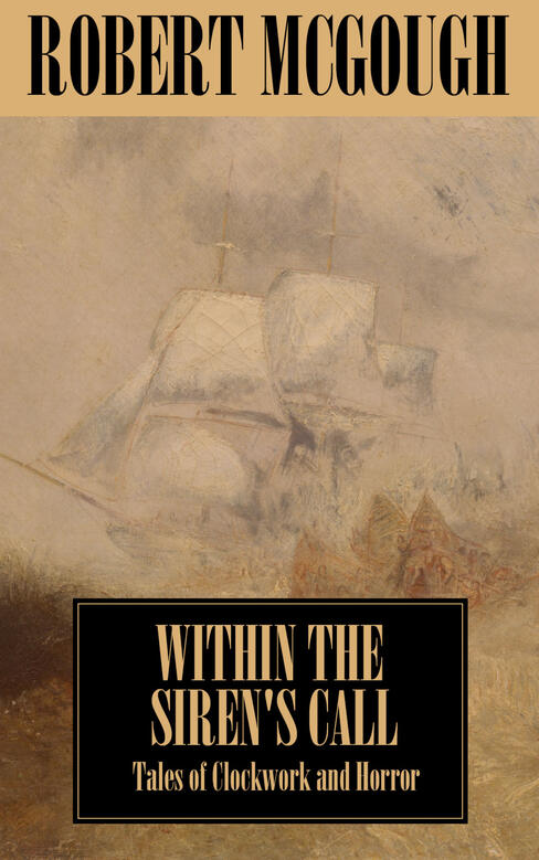 Within the Siren's Call